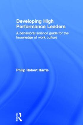 Harris |  Developing High Performance Leaders | Buch |  Sack Fachmedien