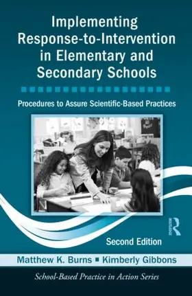 Burns / Gibbons |  Implementing Response-to-Intervention in Elementary and Secondary Schools | Buch |  Sack Fachmedien