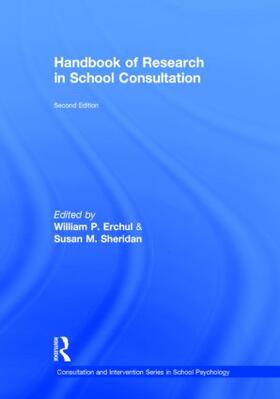 Erchul / Sheridan |  Handbook of Research in School Consultation | Buch |  Sack Fachmedien