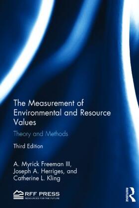 Freeman / Freeman III / Herriges |  The Measurement of Environmental and Resource Values | Buch |  Sack Fachmedien