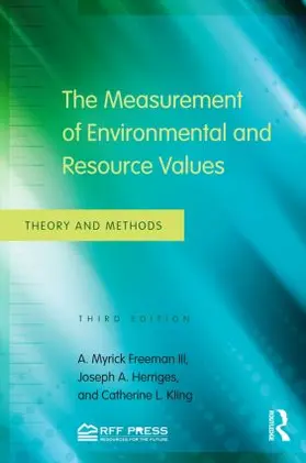 Freeman III / Herriges / Kling |  The Measurement of Environmental and Resource Values | Buch |  Sack Fachmedien