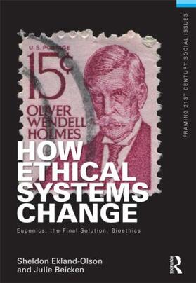 Ekland-Olson / Beicken |  How Ethical Systems Change | Buch |  Sack Fachmedien