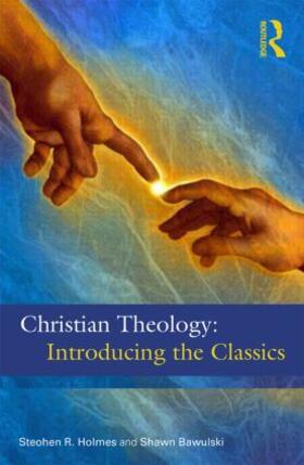 Holmes / Bawulski |  Christian Theology | Buch |  Sack Fachmedien