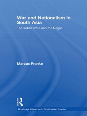 Franke |  War and Nationalism in South Asia | Buch |  Sack Fachmedien