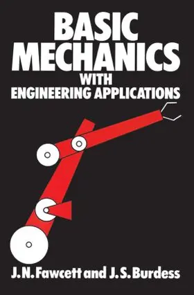 Jones / Burdess / Fawcett |  Basic Mechanics with Engineering Applications | Buch |  Sack Fachmedien