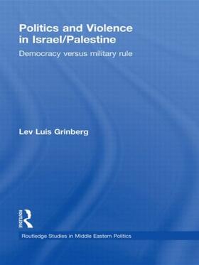 Grinberg |  Politics and Violence in Israel/Palestine | Buch |  Sack Fachmedien
