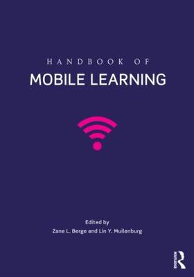 Berge / Muilenburg |  Handbook of Mobile Learning | Buch |  Sack Fachmedien