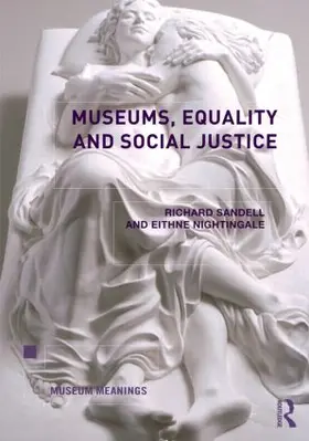 Nightingale / Sandell |  Museums, Equality and Social Justice | Buch |  Sack Fachmedien