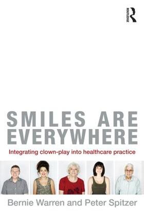 Warren / Spitzer |  Smiles Are Everywhere | Buch |  Sack Fachmedien