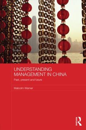 Warner |  Understanding Management in China | Buch |  Sack Fachmedien