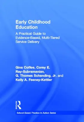 Coffee / Ray-Subramanian / Schanding, Jr. |  Early Childhood Education | Buch |  Sack Fachmedien