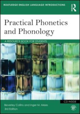 Collins / Mees |  Practical Phonetics and Phonology | Buch |  Sack Fachmedien