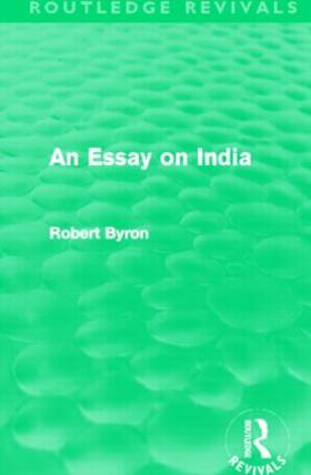 Byron |  An Essay on India (Routledge Revivals) | Buch |  Sack Fachmedien