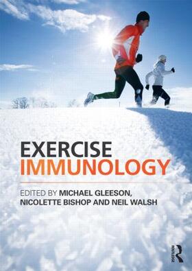 Gleeson / Bishop / Walsh |  Exercise Immunology | Buch |  Sack Fachmedien