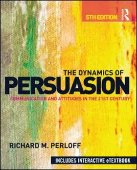 Perloff |  The Dynamics of Persuasion | Buch |  Sack Fachmedien