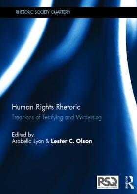 Lyon / Olson |  Human Rights Rhetoric | Buch |  Sack Fachmedien