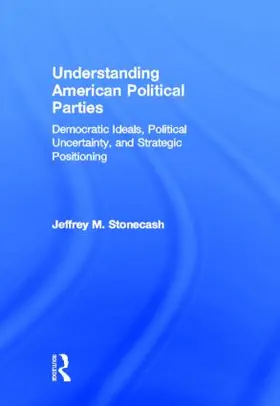 Stonecash |  Understanding American Political Parties | Buch |  Sack Fachmedien