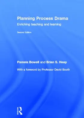 Bowell / S. Heap |  Planning Process Drama | Buch |  Sack Fachmedien