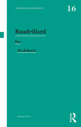 Proto |  Baudrillard for Architects | Buch |  Sack Fachmedien