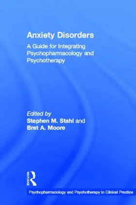 Moore / Stahl |  Anxiety Disorders | Buch |  Sack Fachmedien