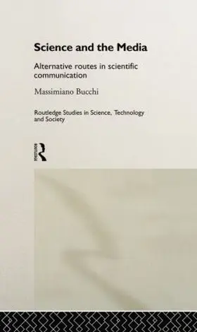 Bucchi |  Science and the Media | Buch |  Sack Fachmedien