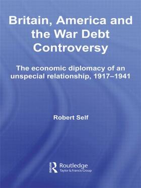 Self |  Britain, America and the War Debt Controversy | Buch |  Sack Fachmedien