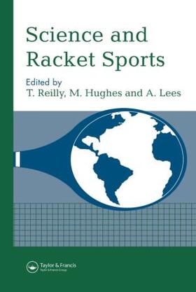 Reilly / Hughes / Lees |  Science and Racket Sports I | Buch |  Sack Fachmedien