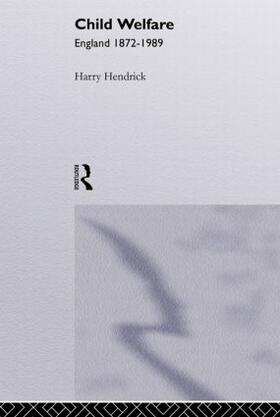 Hendrick |  Child Welfare | Buch |  Sack Fachmedien