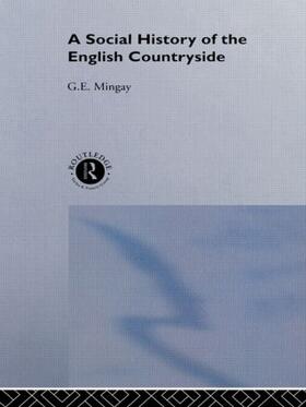 Mingay |  A Social History of the English Countryside | Buch |  Sack Fachmedien