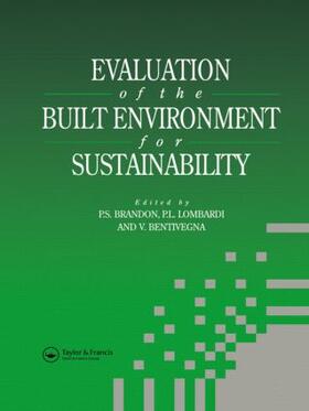 Bentivegna / Brandon / Lombardi |  Evaluation of the Built Environment for Sustainability | Buch |  Sack Fachmedien