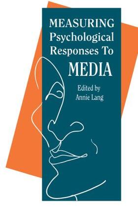 Lang |  Measuring Psychological Responses To Media Messages | Buch |  Sack Fachmedien