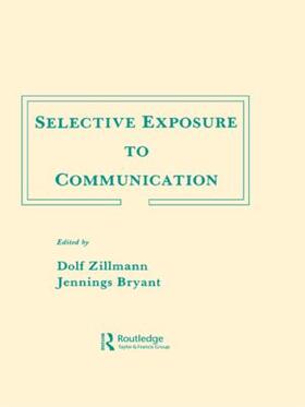 Zillmann / Bryant |  Selective Exposure To Communication | Buch |  Sack Fachmedien