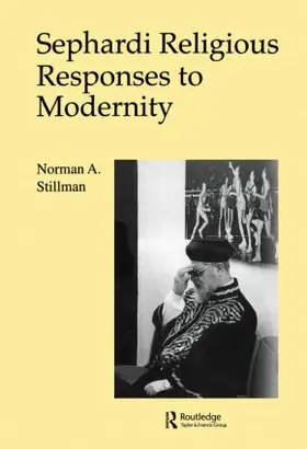 Stillman |  Sephardi Religious Responses to Modernity | Buch |  Sack Fachmedien