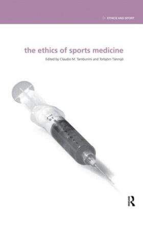 Tamburrini / Tännsjö | The Ethics of Sports Medicine | Buch | 978-0-415-51872-7 | sack.de