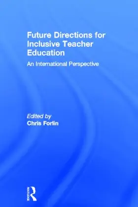 Forlin |  Future Directions for Inclusive Teacher Education | Buch |  Sack Fachmedien