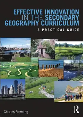 Rawding |  Effective Innovation in the Secondary Geography Curriculum | Buch |  Sack Fachmedien