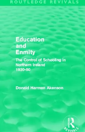 Akenson |  Education and Enmity | Buch |  Sack Fachmedien