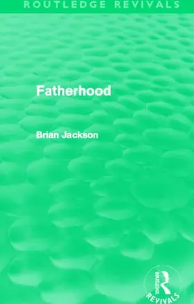 Jackson |  Fatherhood | Buch |  Sack Fachmedien