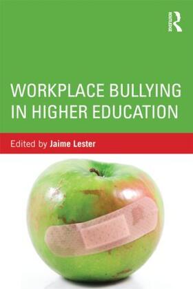 Lester |  Workplace Bullying in Higher Education | Buch |  Sack Fachmedien