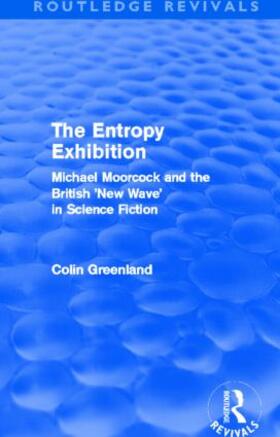 Greenland |  Entropy Exhibition (Routledge Revivals) | Buch |  Sack Fachmedien