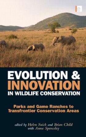 Suich / Child |  Evolution and Innovation in Wildlife Conservation | Buch |  Sack Fachmedien