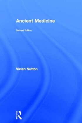 Nutton |  Ancient Medicine | Buch |  Sack Fachmedien