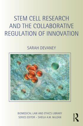 Devaney |  Stem Cell Research and the Collaborative Regulation of Innovation | Buch |  Sack Fachmedien