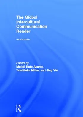 Asante / Miike / Yin |  The Global Intercultural Communication Reader | Buch |  Sack Fachmedien