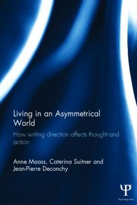 Maass / Suitner / Deconchy |  Living in an Asymmetrical World | Buch |  Sack Fachmedien