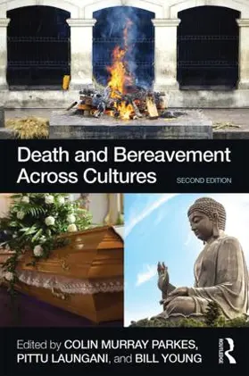 Laungani / Parkes / Young |  Death and Bereavement Across Cultures | Buch |  Sack Fachmedien