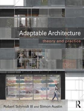 Schmidt III / Austin |  Adaptable Architecture | Buch |  Sack Fachmedien