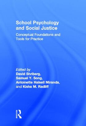 Shriberg / Song / Halsell Miranda |  School Psychology and Social Justice | Buch |  Sack Fachmedien