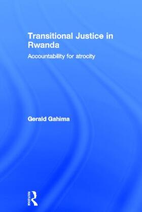 Gahima |  Transitional Justice in Rwanda | Buch |  Sack Fachmedien