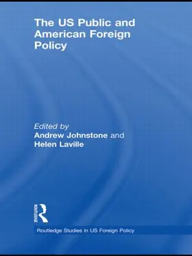 Johnstone / Laville |  The Us Public and American Foreign Policy | Buch |  Sack Fachmedien